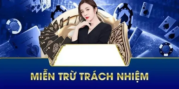 Miễn trừ trách nhiệm